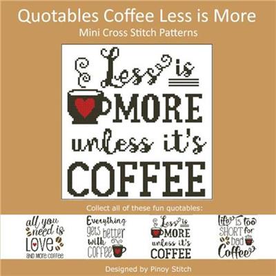 (image for) Quotables Coffee Less is More